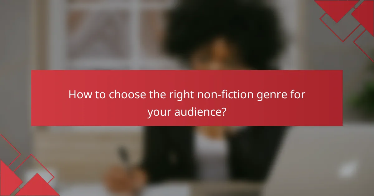 How to choose the right non-fiction genre for your audience?